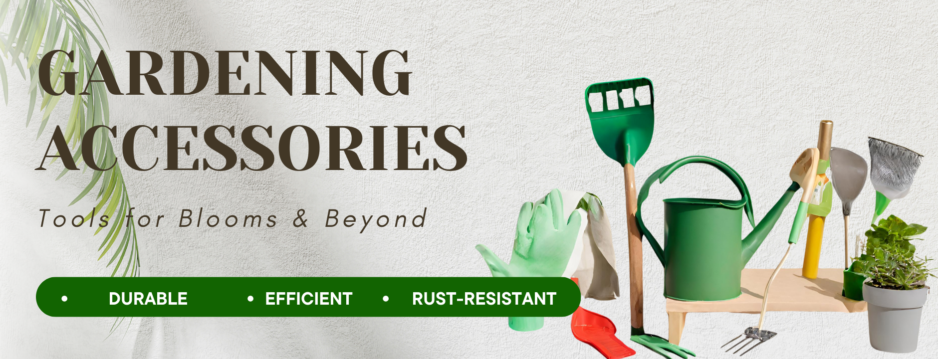 Gardening Accessories